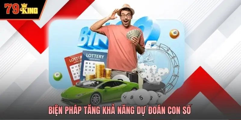 Biện pháp tăng khả năng dự đoán con số
